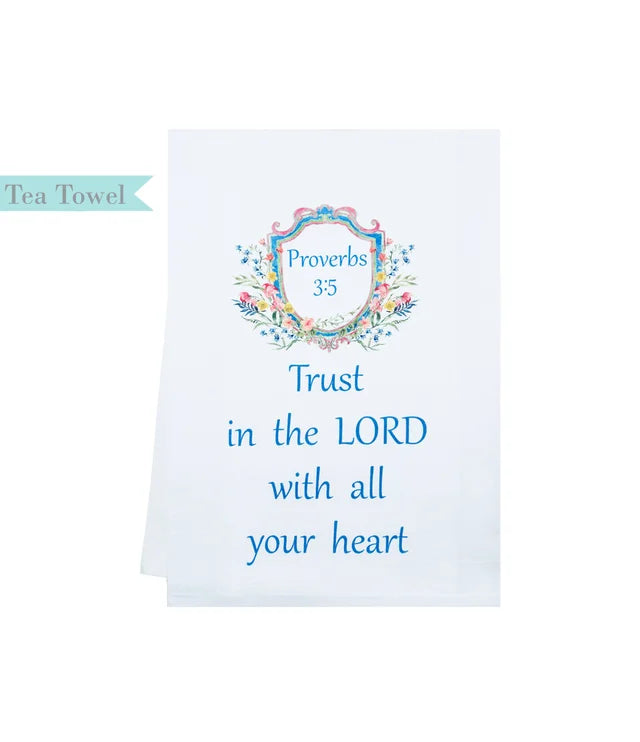 Tea Towel Flower Crest with Bible Verse: Proverbs 3:5 Trust in the LORD